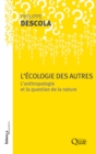 Image for L ECOLOGIE DES AUTRES  L ANTHROPOLOGIE ET LA QUESTION DE LA NATURE [electronic resource]. 