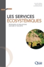 Image for Les services écosystémiques - Repenser les relations natures et sociétés [electronic resource]. 
