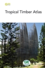 Image for Tropical timber atlas