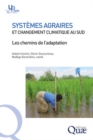 Image for Systèmes agraires et changement climatique au Sud