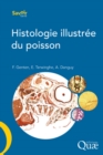 Image for Histologie Illustree Du Poisson