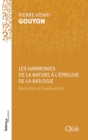 Image for Les harmonies de la Nature a l&#39;epreuve de la biologie