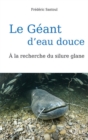Image for Le Geant D&#39;eau Douce