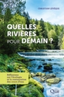 Image for Quelles rivieres pour demain ?