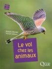 Image for Le Vol Chez Les Animaux
