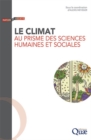 Image for Le climat au prisme des sciences humaines et sociales