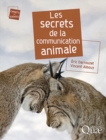 Image for Les secrets de la communication animale