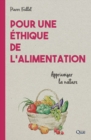 Image for Pour Une Ethique De L&#39;alimentation