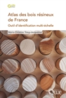 Image for Atlas des bois resineux de France