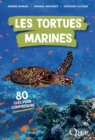 Image for Les tortues marines: 80 cles pour comprendre