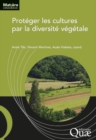 Image for Proteger les cultures par la diversite vegetale