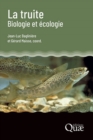 Image for La truite: Biologie et ecologie