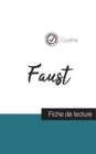Image for Faust de Goethe (fiche de lecture et analyse complete de l&#39;oeuvre)