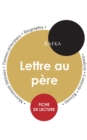 Image for Fiche de lecture Lettre au pere (Etude integrale)