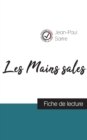 Image for Les Mains sales de Jean-Paul Sartre (fiche de lecture et analyse complete de l&#39;oeuvre)