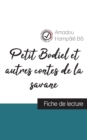 Image for Petit Bodiel et autres contes de la savane de Amadou Hampate Ba (fiche de lecture et analyse complete de l&#39;oeuvre)