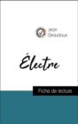 Image for Analyse de l&#39;A uvre : Electre (resume et fiche de lecture plebiscites par les enseignants sur fichedelecture.fr)