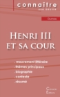 Image for Fiche de lecture Henri III et sa cour de Alexandre Dumas (analyse litt?raire de r?f?rence et r?sum? complet)