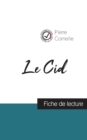 Image for Le Cid de Corneille (fiche de lecture et analyse complete de l&#39;oeuvre)