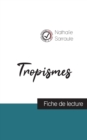 Image for Tropismes de Nathalie Sarraute (fiche de lecture et analyse complete de l&#39;oeuvre)