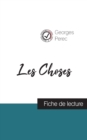 Image for Les Choses de Georges Perec (fiche de lecture et analyse complete de l&#39;oeuvre)