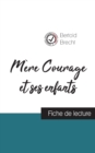 Image for Mere Courage et ses enfants de Bertold Brecht (fiche de lecture et analyse complete de l&#39;oeuvre)