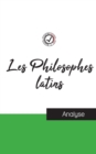 Image for Les Philosophes latins (etude et analyse complete de leurs pensees)