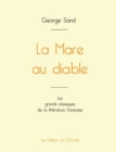 Image for La Mare au diable de George Sand (edition grand format)