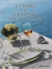 Image for Cuisine and Cravings of the Stars: Hotel Du Cap-eden-roc Cookbook