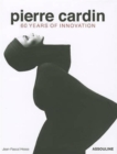 Image for Pierre Cardin  : 60 years of innovation