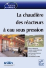 Image for Chaudiere Des Reacteurs a Eau Sous Pression