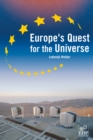 Image for Europe &#39;s Quest for The Universe