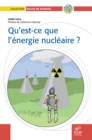Image for Qu`est Ce Que L`energie Nucleaire ?