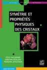 Image for Symetrie Et Proprietes Physiques Des Cristaux