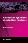 Image for Cinetique Et Dynamique Des Reactions Chimiques