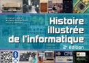 Image for Histoire Illustree De L?informatique