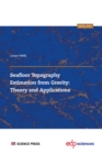Image for Seafloor Topography Estimation from Gravity: Theory and Applications