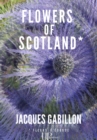 Image for Flowers of Scotland: Roman Autobiographique