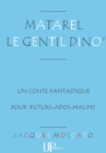 Image for Matarel le gentil Dino&#39;: Un amusant conte fantastique