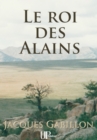 Image for Le Roi Des Alains