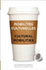 Image for Mobilites culturelles - Cultural Mobilities