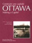 Image for Ottawa: Making a Capital - Constuire une capitale
