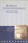 Image for De France en Nouvelle-France: Societe fondatrice et societe nouvelle