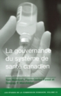 Image for La Gouvernance du systeme de sante canadien