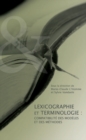 Image for Lexicographie et terminologie: Compatibilite des modeles et des methodes