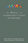 Image for Manuel de redaction a l&#39;usage des militaires