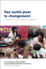 Image for Des outils pour le changement: Une approche critique en etudes du developpement