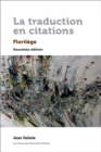 Image for La traduction en citations: Florilege