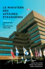 Image for Le ministere des Affaires exterieures du Canada: Volume III : Innovation et adaptation, 19684