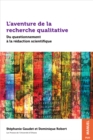 Image for L&#39;aventure de la recherche qualitative: Du questionnement a la redaction scientifique